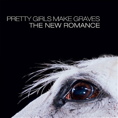 PRETTY GIRLS MAKE GRAVES - NEW ROMANCE - CD
