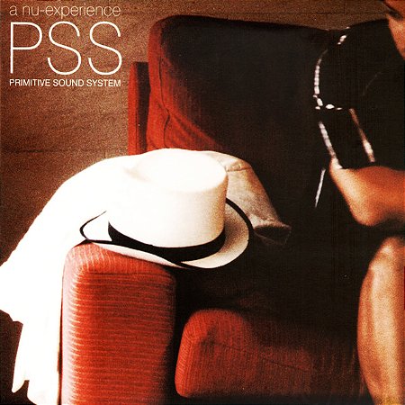 PRIMITIVE SOUND SYSTEM - A NU-EXPERIENCE - CD