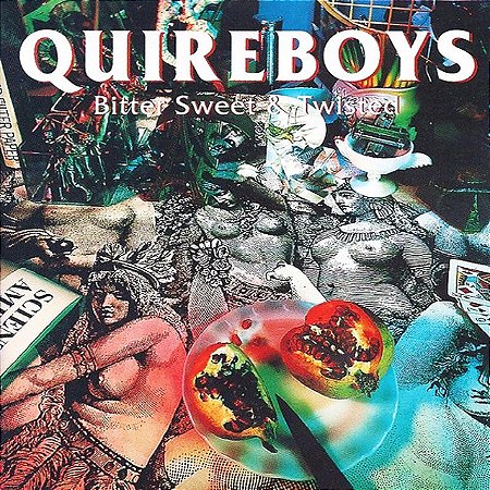 QUIREBOYS - BITTER SWEET & TWISTED - CD