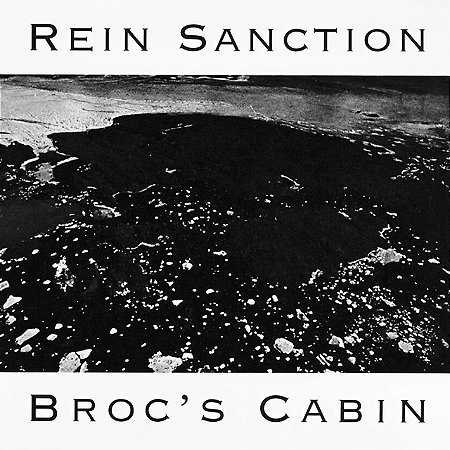 REIN SANCTION - BROC'S CABIN - CD