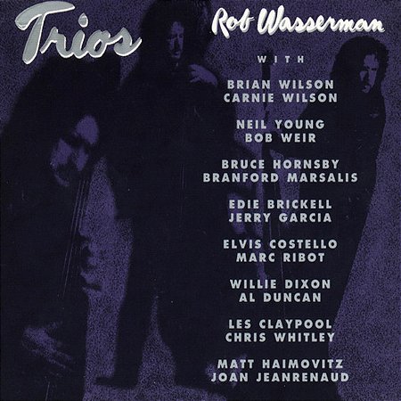 ROB WASSERMAN - TRIOS - CD