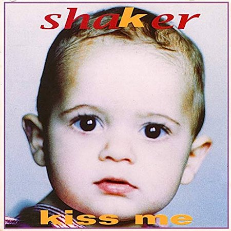 SHAKER - KISS ME - CD