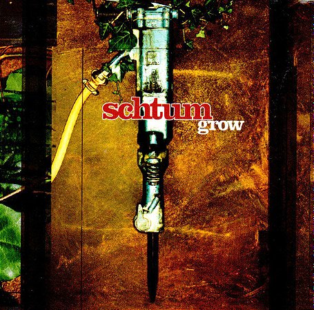 SCHUTM - GROW - CD
