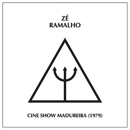 ZÉ RAMALHO - CINE SHOW MADUREIRA (1979) - CD