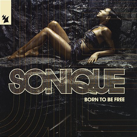 SONIQUE - BORN TO BE FREE - CD