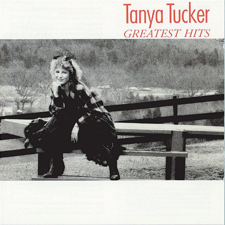 TANYA TUCKER - GREATEST HITS - CD