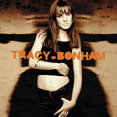 TRACY BONHAM - DOWN HERE - CD