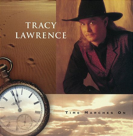 TRACY LAWRENCE - TIME MARCHES ON - CD