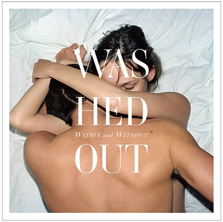 WASHED OUT - WITHIN AND WITHOUT - CD