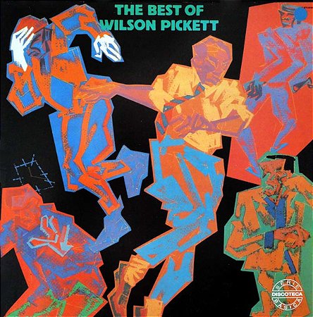 WILSON PICKETT – THE BEST OF - LP