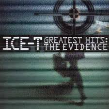 ICE-T - GREATEST HITS - THE EVIDENCE - CD