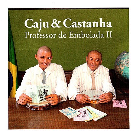 CAJU & CASTANHA - PROFESSOR DE EMBOLADA II