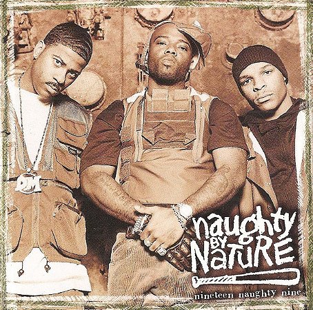 NAUGHTY BY NATURE - NINETEEN NAUGHTY NINE - CD