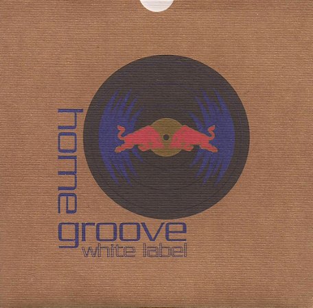 HOME GROOVE - WHITE LABEL - CD
