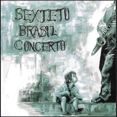 SEXTETO BRASIL CONCERTO - DUDA NO FREVO - CD