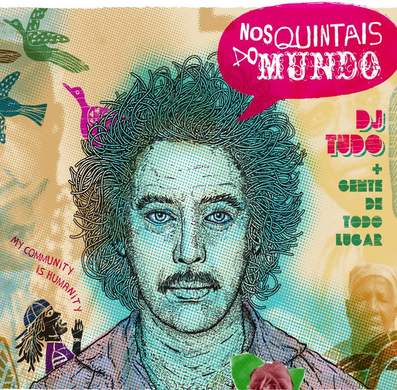 DJ TUDO GENTE DE TODO LUGAR - NOS QUINTAIS DO MUNDO - CD