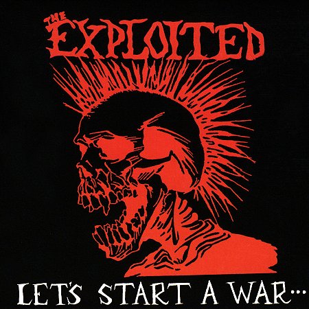 THE EXPLOITED - LET'S START A WAR...SAID MAGGIE ONE DAY - CD