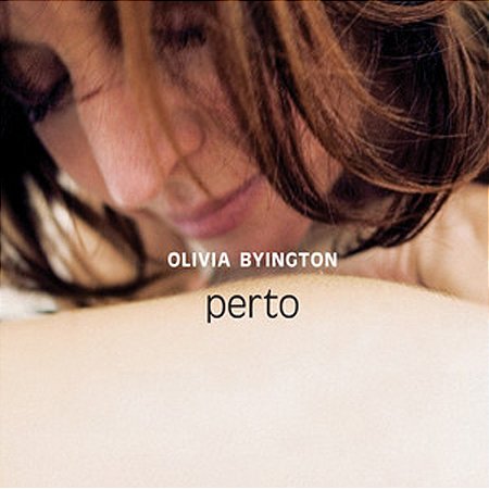 OLIVIA BYINGTON - PERTO - CD