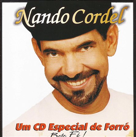NANDO CORDEL - BOTE FÉ! - CD