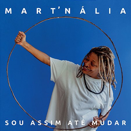 MART'NÁLIA - SOU ASSIM ATÉ MUDAR - CD