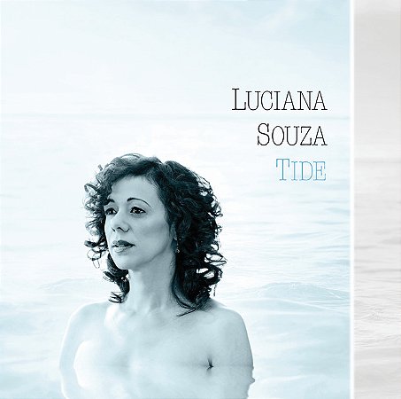 LUCIANA SOUZA - TIDE - CD