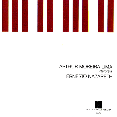 ARTHUR MOREIRA LIMA - INTERPRETA ERNESTO NAZARETH - CD