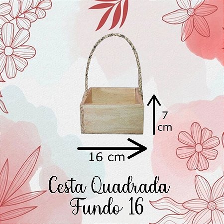 Cesta quadrada 16 .