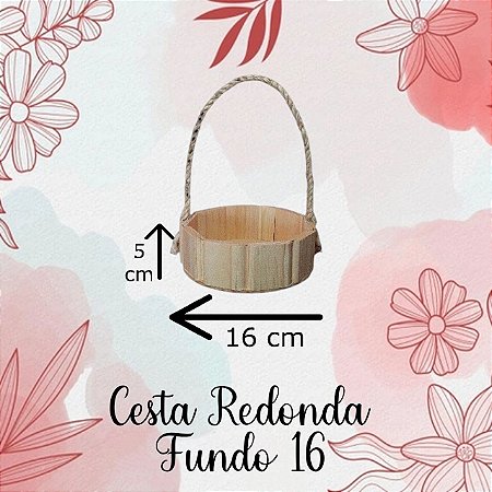 Cesta redonda 16 .