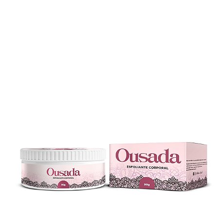 Esfoliante Ousada