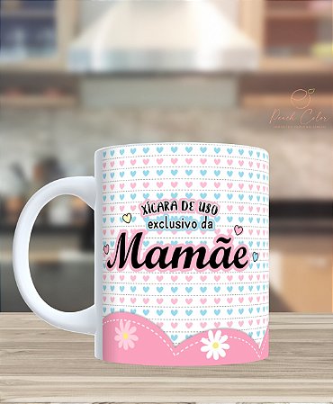 Caneca Uso exclusivo Mamãe