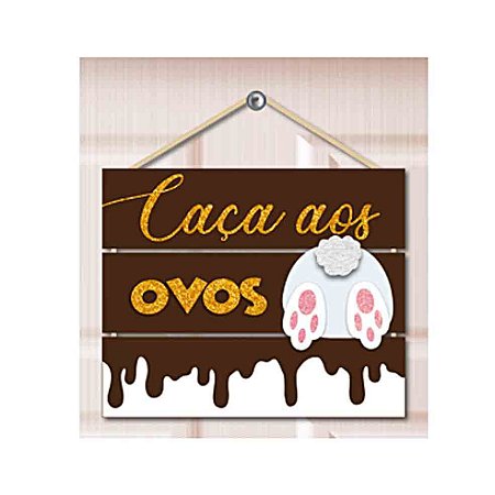 Placa de Páscoa em MDF "Caça aos Ovos" - Grintoy