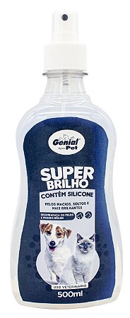 Super Brilho Silicone Genial Pet Brilho Profissional p/ Cães e Gatos 500 ml