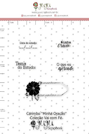 Colecao Vai com Fe - Carimbo M Minha Oração - Juju Scrapbook