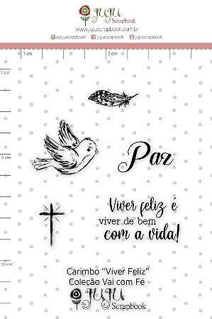 Colecao Vai com Fe - Carimbo M Viver Feliz - Juju Scrapbook