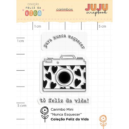 Coleção Feliz da Vida - Carimbo Mini Nunca Esquecer - Juju Scrapbook