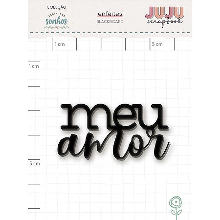 Coleção Terra dos Sonhos - Aplique em Blackboard Meu Amor - Juju Scrapbook