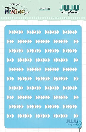 Coleção Vida de Menino - Stencil Setinhas - Juju Scrapbook