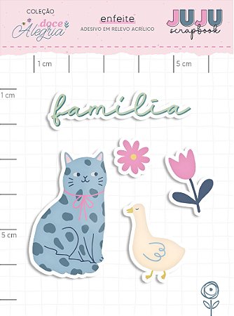 Coleção Doce alegria - Adesivo em relevo Acrilico Familia - Juju Scrapbook