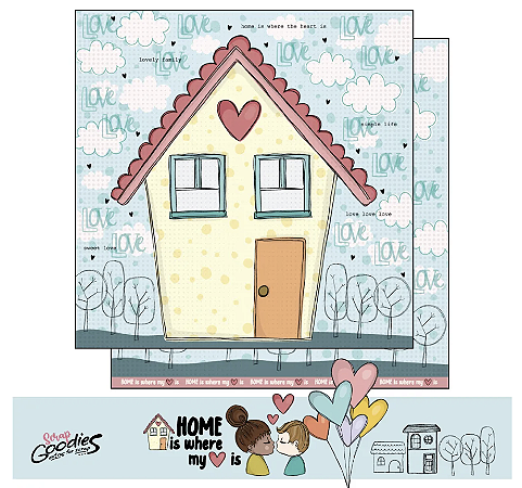 Coleção HOME IS WHERE MY HEART IS - Folha Lar Doce lar - Goodies