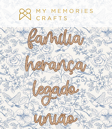Coleção Minha Herança - Títulos em Madeira - MHR-13 - My Memories Crafts
