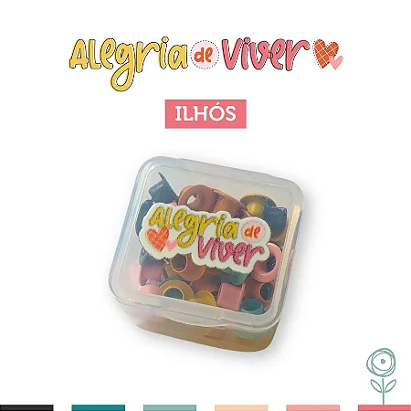 Coleção Alegria de Viver - Ilhós - JUJU Scrapbook