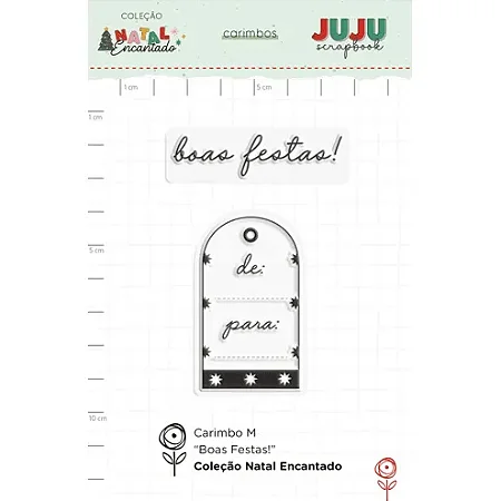 Coleção Natal Encantado - Carimbo M - BOAS FESTAS - Juju Scrapbook