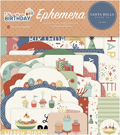 Coleção They Say Its Your Birthday - Ephemeras (Die Cuts) - Carta Bella