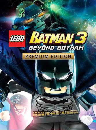 [Digital] LEGO Batman 3: Beyond Gotham Premium Edition - Em Português - PC
