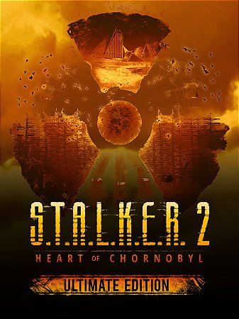 [Digital] S.T.A.L.K.E.R. 2: Heart of Chornobyl - Ultimate Edition - Em Português - PC