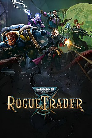 [Digital] Warhammer 40,000: Rogue Trader + DLC's - PC