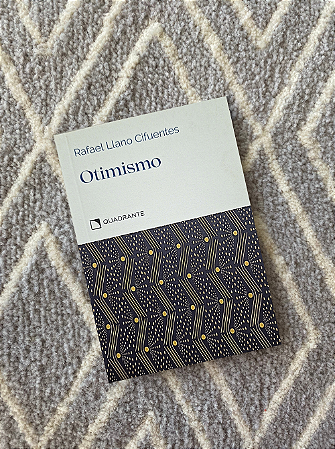 Otimismo - Rafael Llano Cifuentes