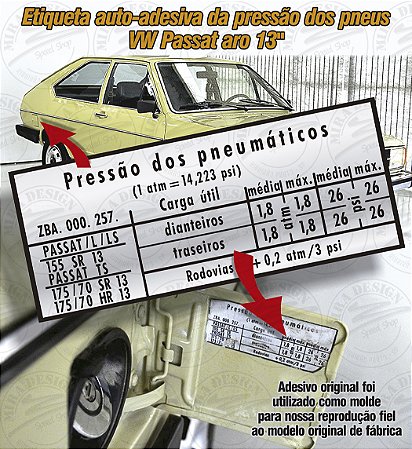 Adesivo Pressão Calibragem Pneus VW Passat Aro 13