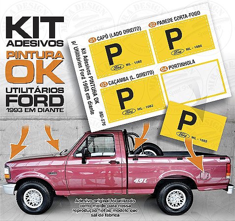 Kit 4 adesivos PINTURA OK p/ Utilitários FORD 1993 Em Diante