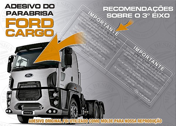 Adesivo IMPORTANTE - RECOMENDAÇÕES DO 3º EIXO Ford Cargo